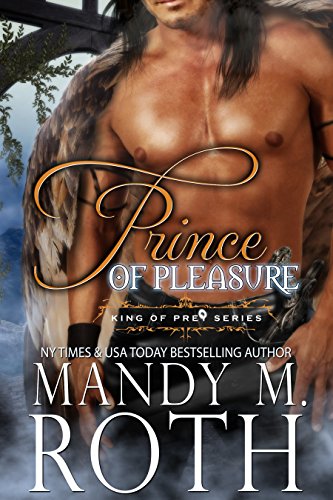 A Bird Shifter BBW Story (King of Prey Book 5) - Prince of Pleasure