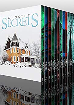 A Collection Of Riveting Haunted House Mysteries - Ghostly Secrets Super Boxset