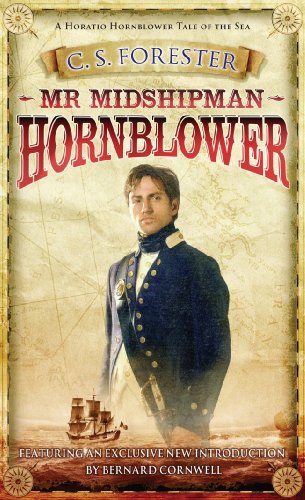 Mr Midshipman Hornblower (A Horatio Hornblower Tale of the Sea)
