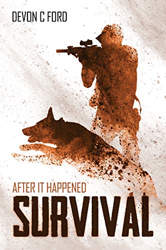 Survival: After It Happened Book 1