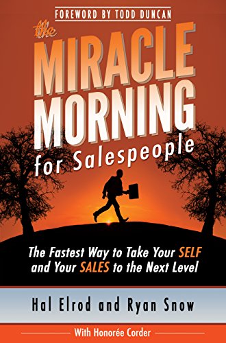 The Fastest Way to Take Your SELF and Your SALES to the Next Level