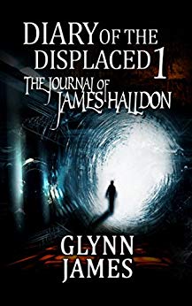 The Journal of James Halldon - Diary of the Displaced