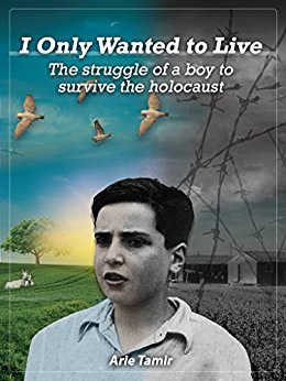 The Struggle of a Boy to Survive the Holocaust - I Only Wanted to Live