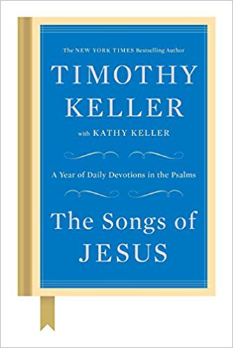 A Year of Daily Devotions in the Psalms - The Songs of Jesus