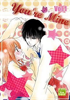 You're Mine Vol.1 (Manga Comic Book Graphic Novel)