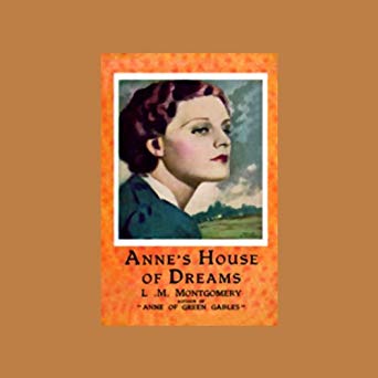 Anne's House of Dreams