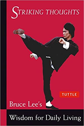 Bruce Lee's Wisdom for Daily Living (Bruce Lee Library)