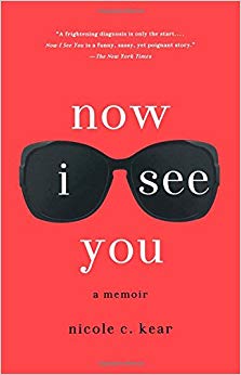 Now I See You: A Memoir