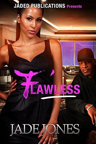 Flawless: A Street Love Tale