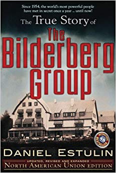 The True Story of the Bilderberg Group