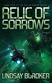 Relic of Sorrows: Fallen Empire, Book 4