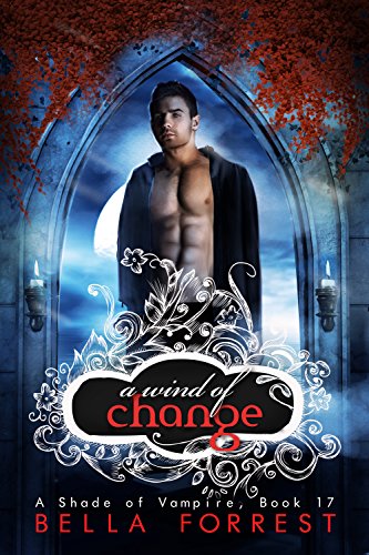 A Shade of Vampire 17: A Wind of Change