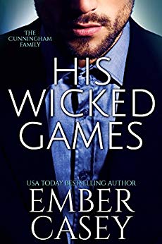 His Wicked Games (The Cunningham Family, Book 1)