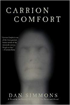 Carrion Comfort: A Novel