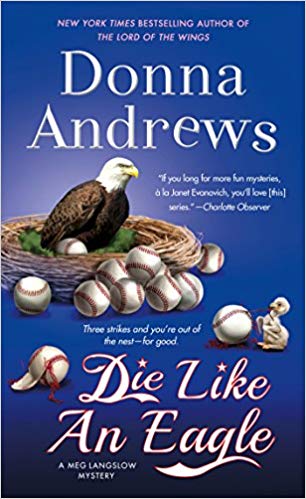 A Meg Langslow Mystery (Meg Langslow Mysteries) - Die Like an Eagle