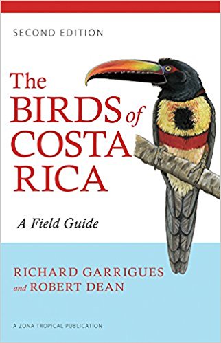 A Field Guide (Zona Tropical Publications) - The Birds of Costa Rica