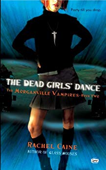 The Dead Girls' Dance (Morganville Vampires - Book 2)