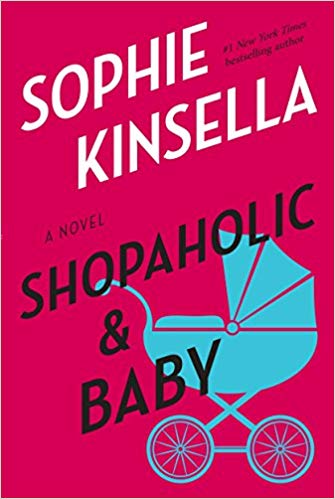 Shopaholic & Baby: A Novel