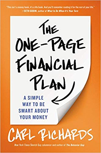 A Simple Way to Be Smart About Your Money - The One-Page Financial Plan