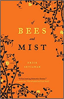 Of Bees and Mist: A Novel