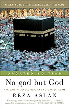 and Future of Islam - No god but God (Updated Edition)
