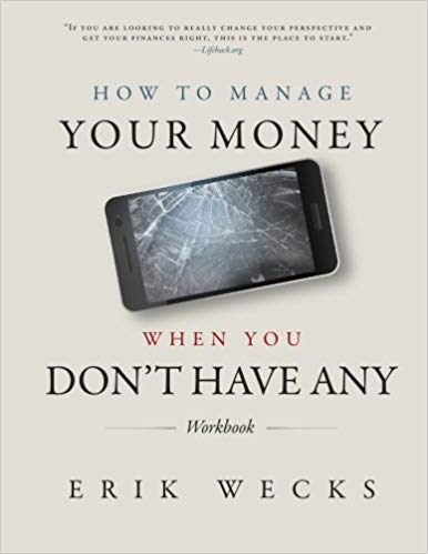 How to Manage Your Money When You Don't Have Any Workbook