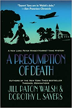 A Presumption of Death (Lord Peter Wimsey and Harriet Vane)