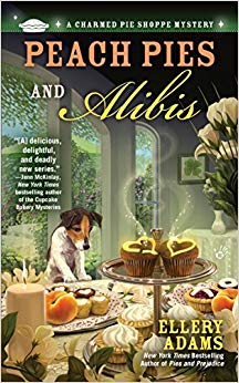 Peach Pies and Alibis (A Charmed Pie Shoppe Mystery)