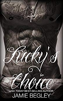 Lucky's Choice (The Last Riders Book 7)