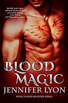 Blood Magic (Wing Slayer Hunter Book 1)