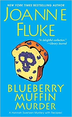 Blueberry Muffin Murder (A Hannah Swensen Mystery)