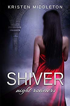 Night Roamers (Book 2) Shiver - Vampire Fantasy Adventure