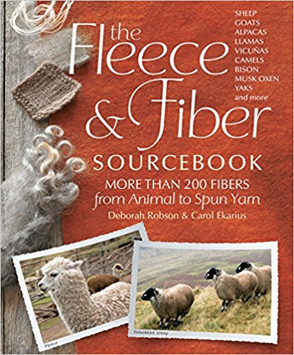 from Animal to Spun Yarn - The Fleece & Fiber Sourcebook