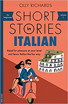 expand your vocabulary and learn Italian the fun way! (Foreign Language Graded Reader Series)