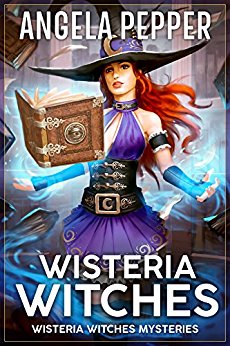 Wisteria Witches (Wisteria Witches Mysteries Book 1)