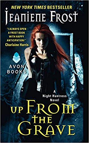 Up from the Grave (Night Huntress)