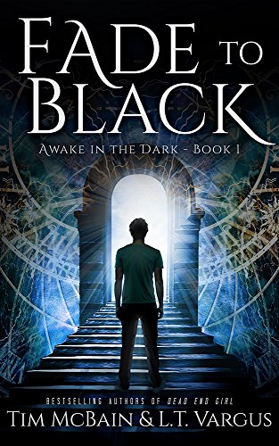 Fade to Black (Awake in the Dark Book 1)