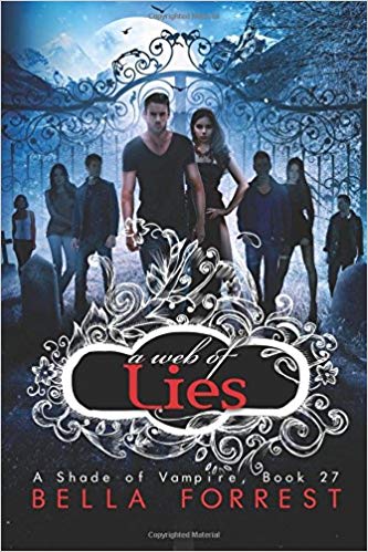 A Shade of Vampire 27: A Web of Lies (Volume 27)