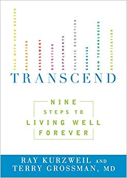 Transcend: Nine Steps to Living Well Forever