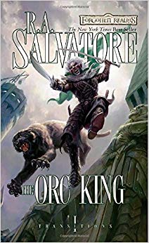 The Orc King: Transitions, Book I