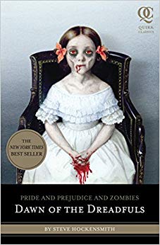 Dawn of the Dreadfuls (Pride and Prej. and Zombies)