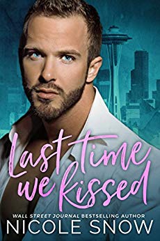 A Brother's Best Friend Romance - Last Time We Kissed