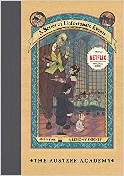 The Austere Academy (A Series of Unfortunate Events