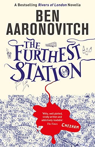 The Furthest Station: A PC Grant Novella