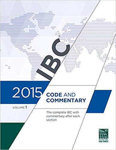 2015 International Building Code Commentary - Volume 1