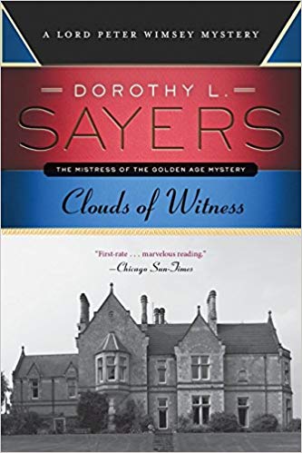 Clouds of Witness: A Lord Peter Wimsey Mystery