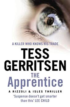 The Apprentice: (Rizzoli & Isles series 2)