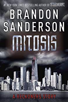 Mitosis: A Reckoners Story (The Reckoners)