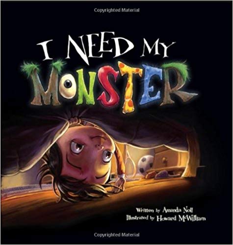 I Need My Monster