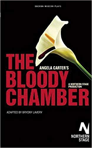 The Bloody Chamber (Oberon Modern Plays)